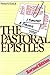 The Pastoral Epistles: Stud...