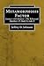 Metamorphosis Factor by Jeffrey  D. Johnson