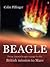 Beagle: From Darwin's Epic Voyage to the British Mission to Mars