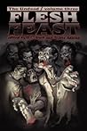 Undead: Flesh Feast (Zombie Anthology)