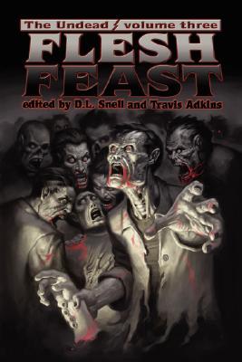Undead: Flesh Feast (Zombie Anthology)
