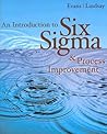 An Introduction to Six Sigma and Process Improvement (with CD-ROM)