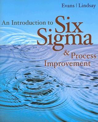 An Introduction to Six Sigma and Process Improvement (with CD-ROM)