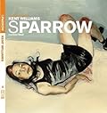 Sparrow Volume 3: Kent Williams