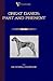 Great Danes: Past and Present (Vintage Dog Books Breed Classic)