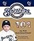 Milwaukee Brewers 101 (101 My First Team-Board-Books)
