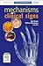 Mechanisms of Clinical Signs