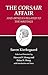 The Corsair Affair and Articles Related to the Writings