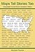 Maps Tell Stories Too by Abraham Resnick