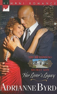 Her Lover's Legacy (Braddocks Secret Son, #1)