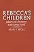 Rebeccas Children by Segal Rebeccas Children by Segal