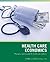 Health Care Economics by Thomas E. Getzen
