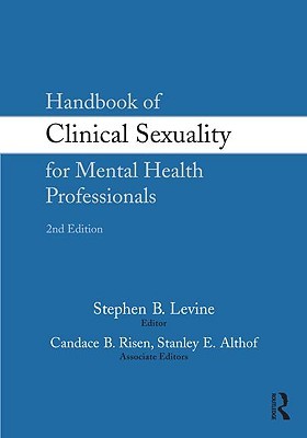 Handbook of Clinical Sexuality for Mental Health Professionals (Paperback)