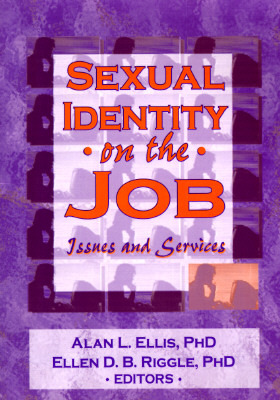 Sexual Identity on the Job (Paperback)
