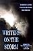 Writers on the Storm: Stories, Observations, and Essays