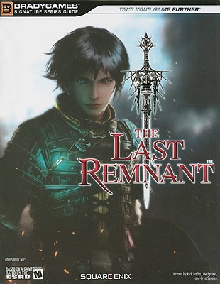 The Last Remnant Signature Series Guide (Paperback)