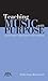 Teaching Music with Purpose by Peter Loel Boonshaft