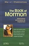 The Book of Mormon: Selections Annotated & Explained (SkyLight Illuminations) The Book of Mormon: Selections Annotated & Explained (SkyLight Illuminations)