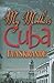 My Mother's Cuba (River City Poetry)