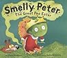Smelly Peter by Steve Smallman