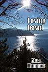 Loving David by Gina Hummer