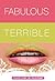 Fabulous Terrible by Sophie Talbot