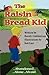 The Raisin Bread Kid by David J. Sidebottom