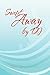 Swept Away by DJ