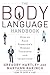 The Body Language Handbook:...