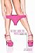 The Day I Wore My Panties I...