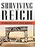 Surviving the Reich: The World War II Saga of a Jewish-American GI