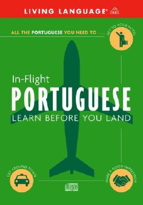 In-Flight Portuguese: Learn Before You Land (Audio CD)