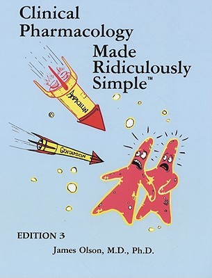 Clinical Pharmacology Made Ridiculously Simple (Paperback)