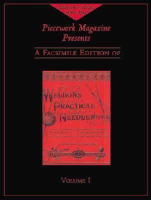 Weldon's Practical Needlework, Volume 1 (Hardcover)