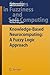 Knowledge-Based Neurocomputing: A Fuzzy Logic Approach (Studies in Fuzziness and Soft Computing, 234)