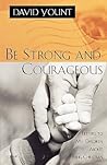 Be Strong and Courageous: Letters to My Children About Being Christian