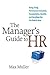The Manager's Guide to HR: ...