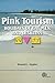Pink Tourism: Holidays of Gay Men and Lesbians