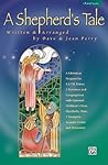 A Shepherd's Tale: Choral Score