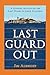 Last Guard Out