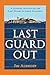Last Guard Out