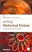 Writing Historical Fiction by Marina Oliver Writing Historical Fiction by Marina Oliver