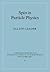 Spin in Particle Physics (C...