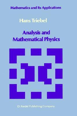 Analysis and Mathematical Physics (Mathematics and its Applications, 24)