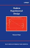 Modern Experimental Design (Wiley Series in Probability and Statistics)