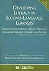 Developing Literacy in Second-Language Learners: Report of the National Literacy Panel on Language-Minority Children and Youth Developing Literacy in Second-Language Learners: Report of the National Literacy Panel on Language-Minority Children and Youth