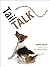 Tail Talk: Understanding th...