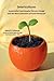 Smartcultures: Sustainable Food despite Climate Change and the Mass Extinction of Fossil Resources