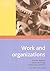 Work and Organizations (Introductions to Sociology)