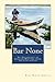 Bar None by Bar None Group